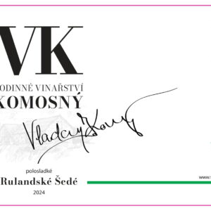 Rulandské Šedé 2024